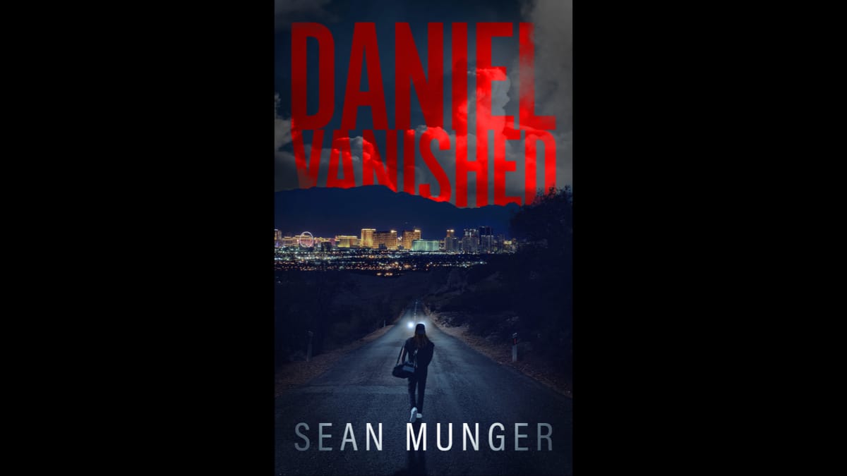 Cover Reveal: "Daniel Vanished," my upcoming mystery novel.